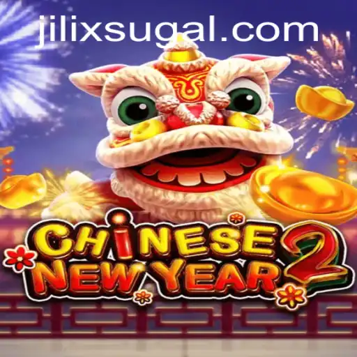 Explore the Exciting World of CHINESENEWYEAR2: Unlock the Magic with JILIX