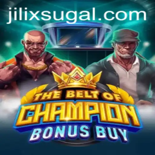 TheBeltOfChampionBonusBuy: An Immersive Gaming Experience with JILIX
